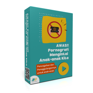 Bahaya Pornografi Untuk Anak